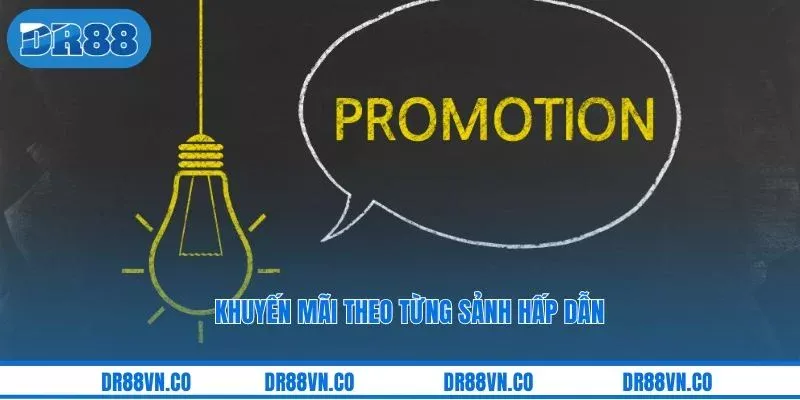 Khuyến mãi theo từng sảnh hấp dẫn Khuyến mãi theo từng sảnh hấp dẫn