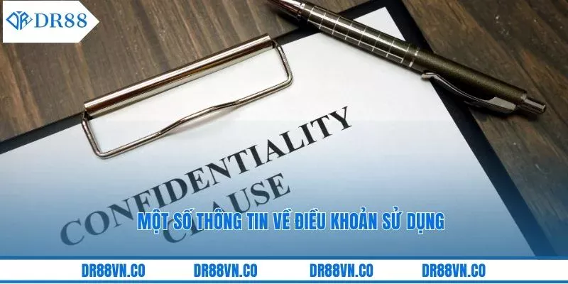 Một số thông tin về điều khoản sử dụng
