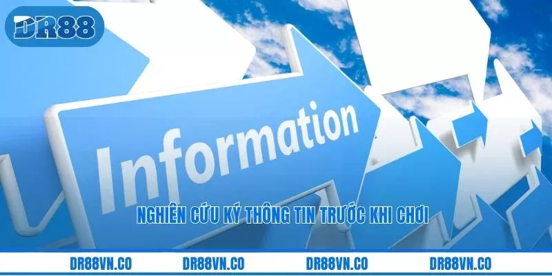 Nghiên cứu ký thông tin trước khi chơi